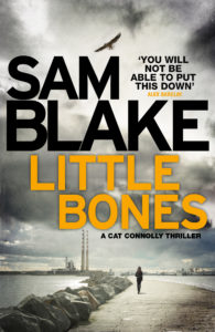 Sam Blake’s Little Bones, shortlisted for Irish Crime Novel of the Year